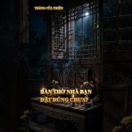 Cách bài trí bàn thờ gia tiên trang nghiêm, hợp phong thủy | Trăng Cửa Thiền